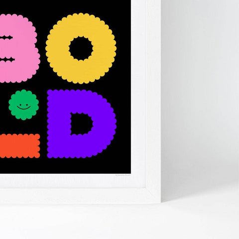 Be Bold Art Print - Sprouts of Bristol