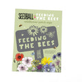 Feeding the Bees Sign - Sprouts of Bristol