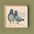 Pigeons Love Chips Greetings Card - Sprouts of Bristol
