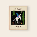 Stay Wild Art Print | Unicorn | Nature | Typography | Folky - Sprouts of Bristol