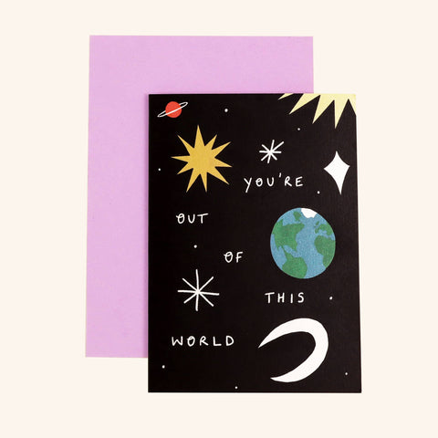 You're Out Of This World Love Card | Anniversary | Celestial - Sprouts of Bristol